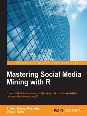 cover image of Mastering Social Media Mining with R
